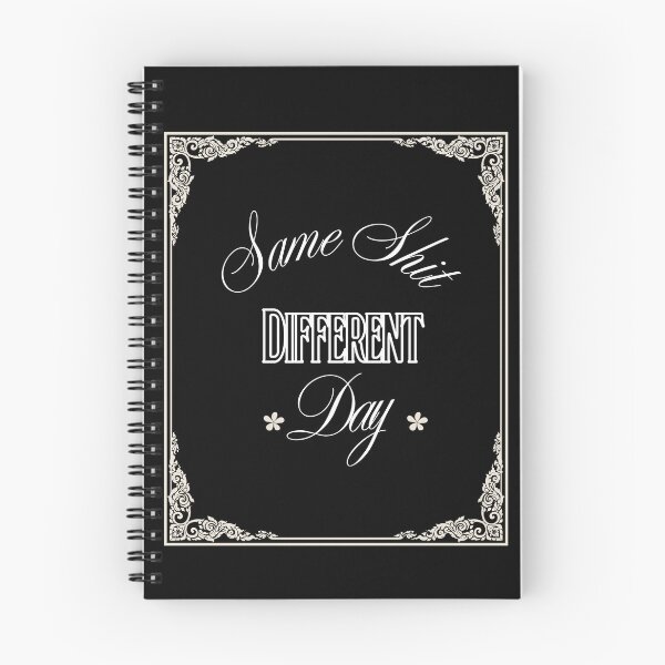 Item preview, Same Shit Different Day designed and sold by MakarenaCreate.