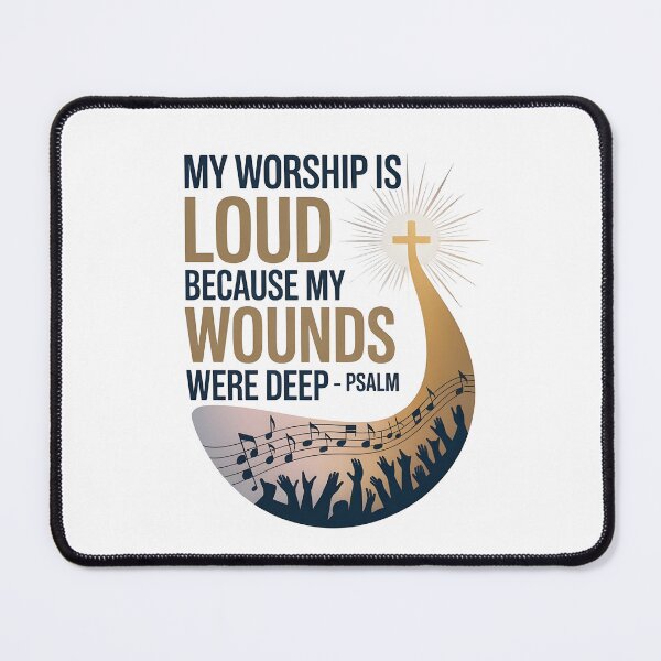 Item preview,  My Worship is Loud Because My Wounds Were Deep Psalm designed and sold by Lina Caro.