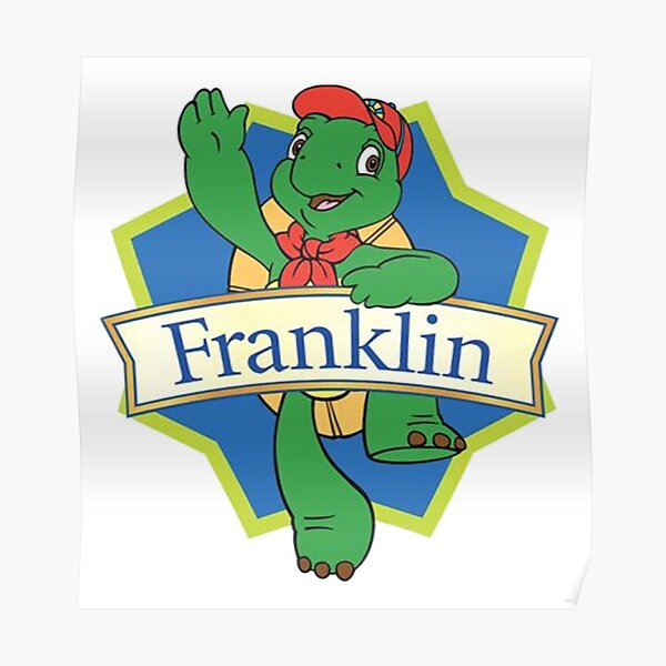 Franklin the turtle Poster