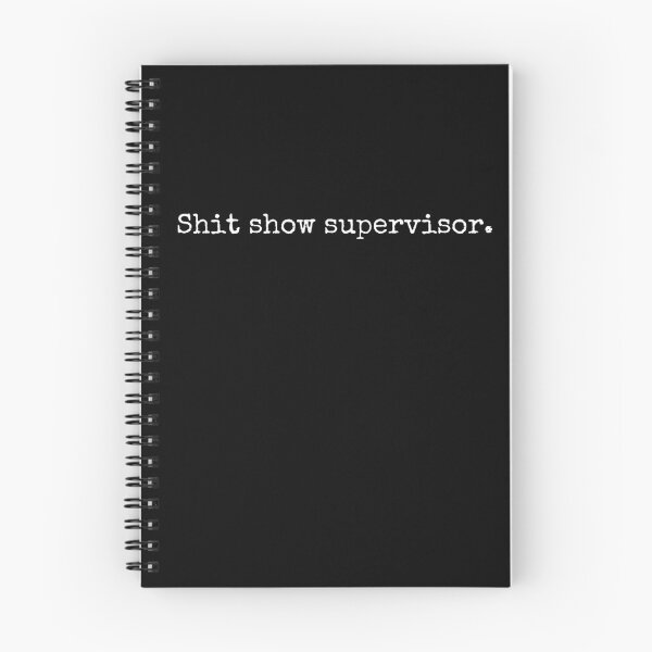 Item preview,  Funny Attitude Design – Shit Show Supervisor  designed and sold by BoldTalk.