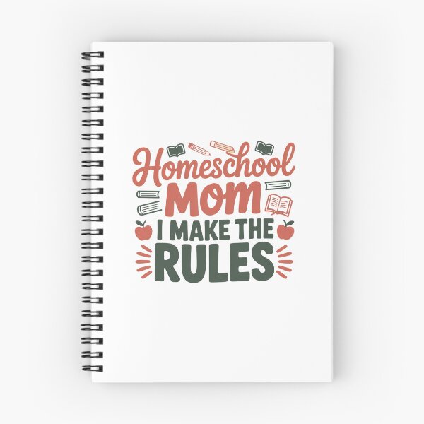Item preview, Homeschool Mom - I Make The Rules designed and sold by Peter Stawicki.