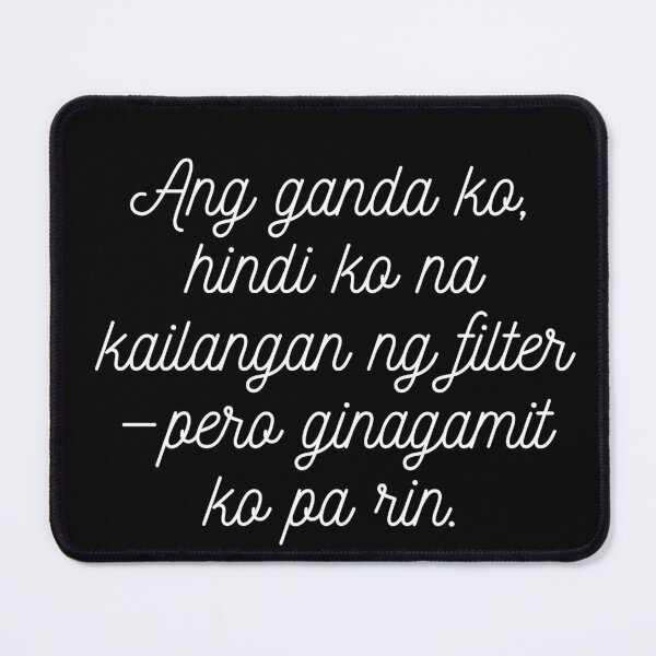 Item preview, NO FILTER CONFIDENCE QUOTE designed and sold by PAS.