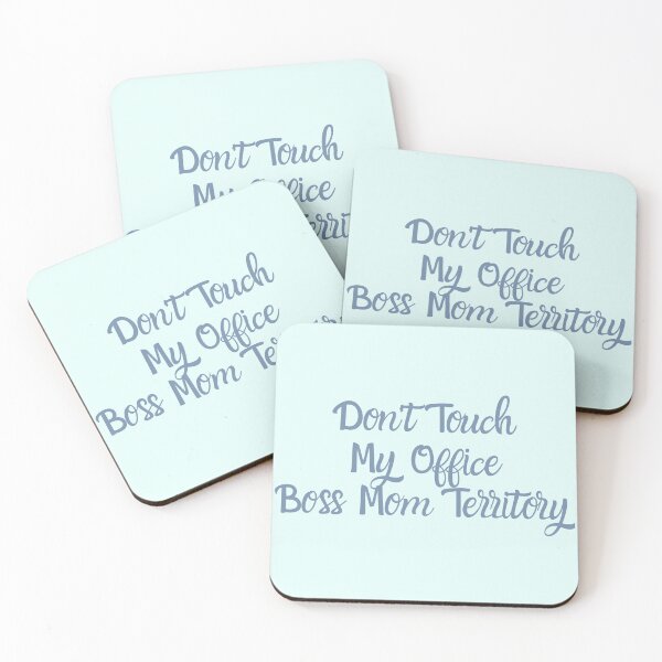 Item preview, Don't Touch My Office – Boss Mom Territory Funny Entrepreneur Mom Design designed and sold by Yassine SEBA.