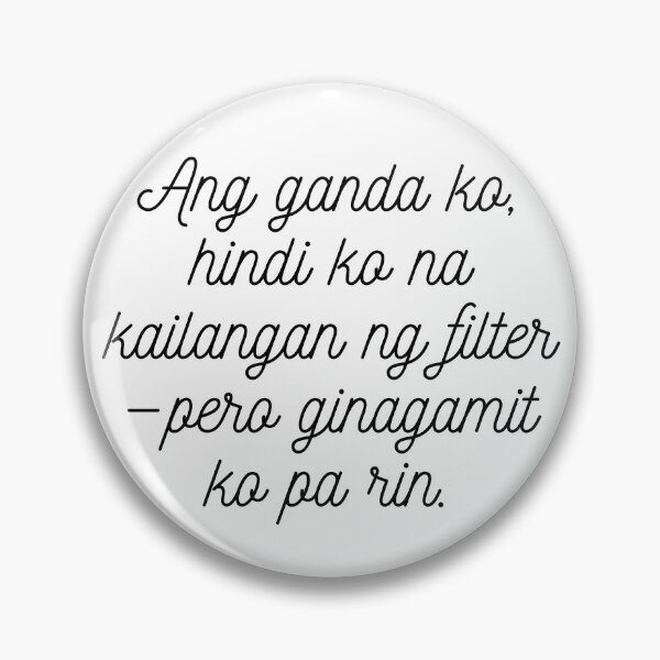 Item preview, NO FILTER CONFIDENCE QUOTE designed and sold by PAS.