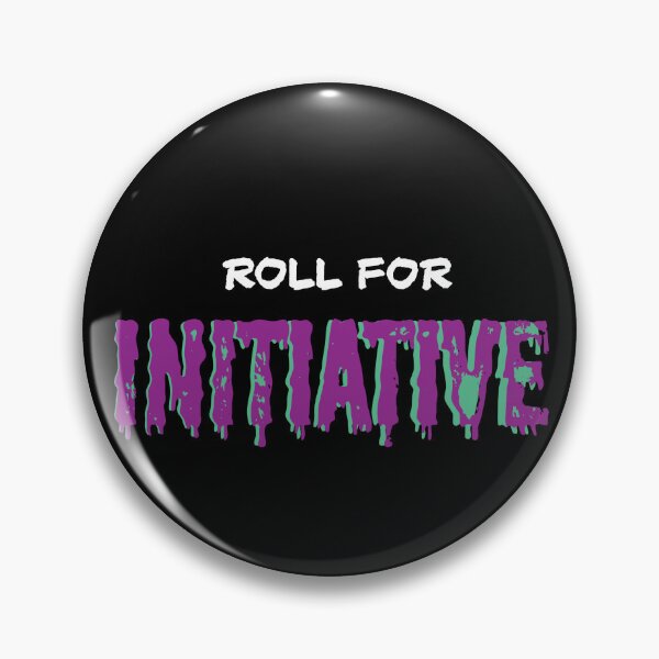 Item preview, Roll For Initiative designed and sold by SleeepDeprived.