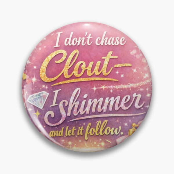 Item preview, SHIMMER & SPARKLE CONFIDENCE QUOTE designed and sold by PAS.