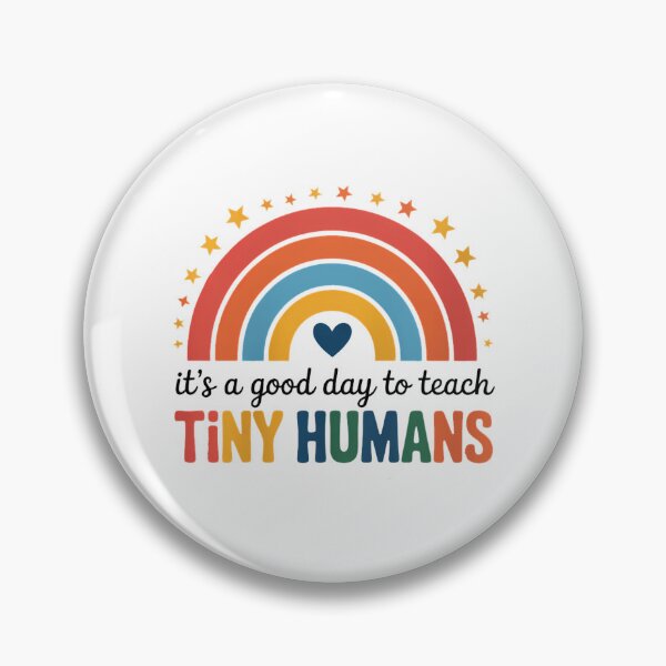 Item preview, Good Day to Teach Tiny Humans Rainbow Teacher designed and sold by FaithAbbott.