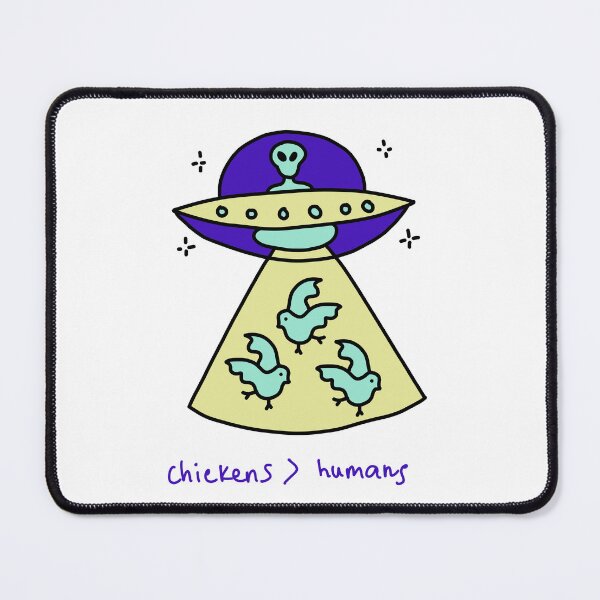 Item preview, Chickens > Humans – Alien Priorities designed and sold by J-Mindful.