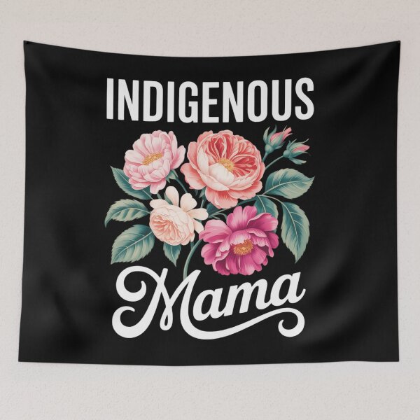 Item preview, Indigenous Mama Floral Native Mother Mother's Day Flowers designed and sold by EllenJast.