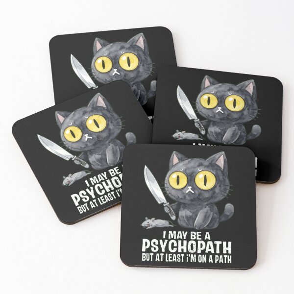 Item preview, I May Be A Psychopath But At Least I Am On A Path Funny Cat Pun designed and sold by haitrieuic96.