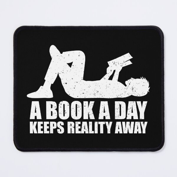 Item preview, A Book A Day Keeps Reality Away - Book Reading Lovers designed and sold by ishanaveraty.