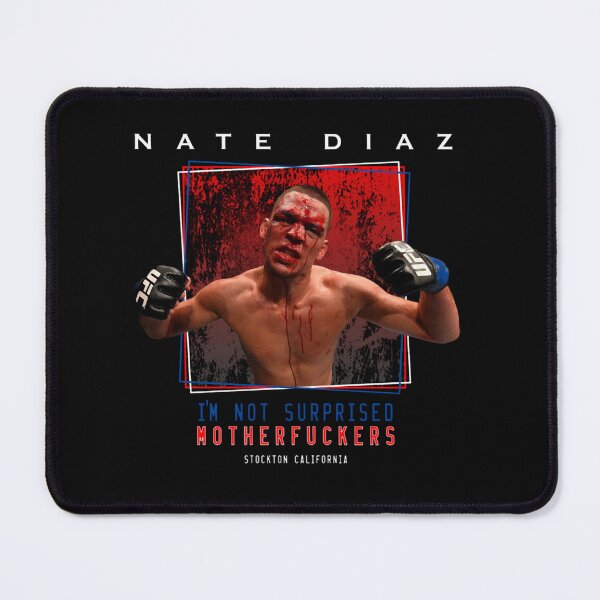 Item preview, Nate Diaz I'm Not Surprised designed and sold by fldltnny.