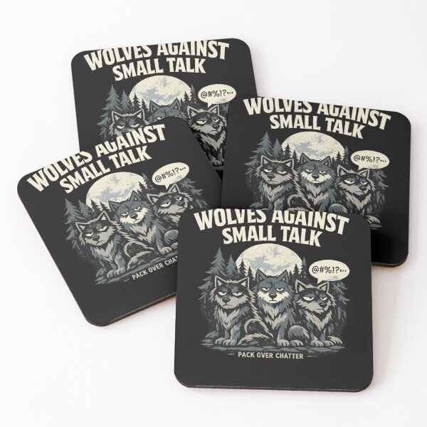 Item preview, Wolves Against Small Talk Pack Over Chatter Introvert Anti Social Wolf Lover Quiet Person designed and sold by Pawsome Quotes.