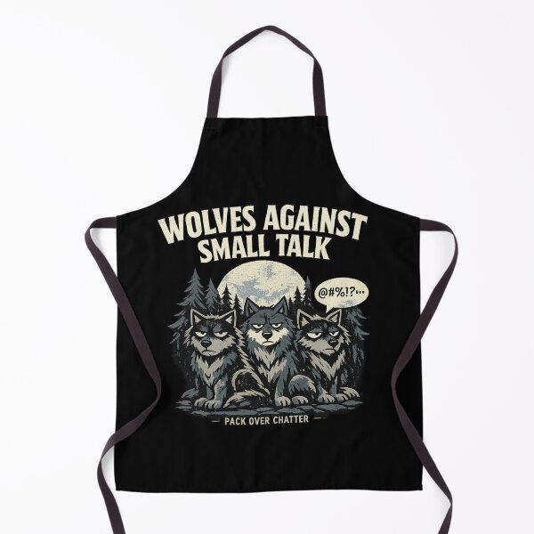 Item preview, Wolves Against Small Talk Pack Over Chatter Introvert Anti Social Wolf Lover Quiet Person designed and sold by Pawsome Quotes.