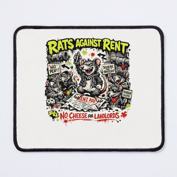Item preview, Rats Against Rent No Cheese For Landlords Housing Protest Tenant Activism designed and sold by Pawsome Quotes.