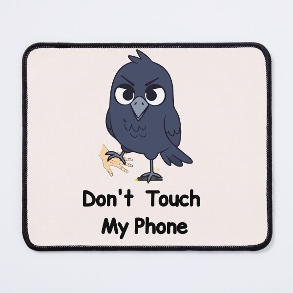 Item preview, Don't Touch My Phone Angry Owl designed and sold by DIA PRODUCTIONS .