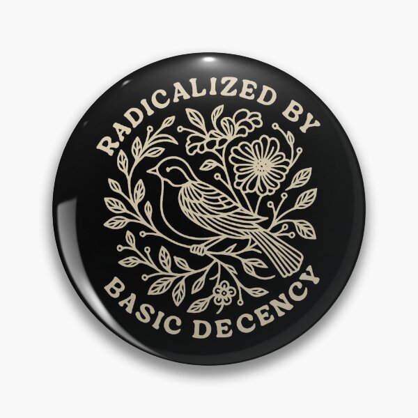 Item preview, Radicalized By Basic Decency Floral Women Empowerment Design designed and sold by michealhunt1.