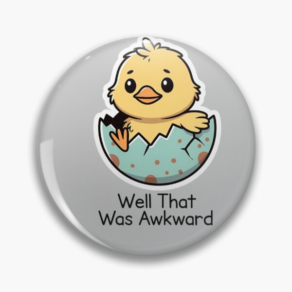 Item preview, Funny Easter Chick “Well That Was Awkward” – Cute Cartoon Chick designed and sold by PixelVibe782.