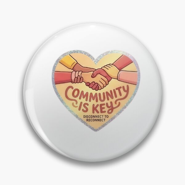 Item preview, Community is Key. Disconnect to reconnect." designed and sold by Sakibkhan927.