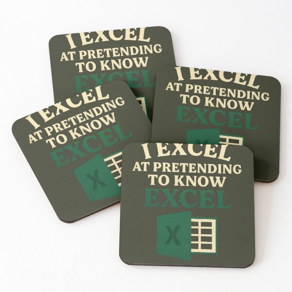 Item preview, I excel at pretending to know excel designed and sold by PACERENE.