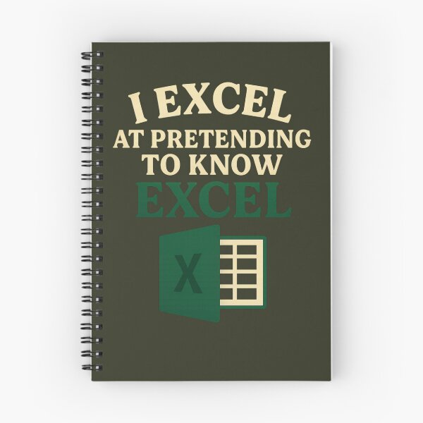 Item preview, I excel at pretending to know excel designed and sold by PACERENE.