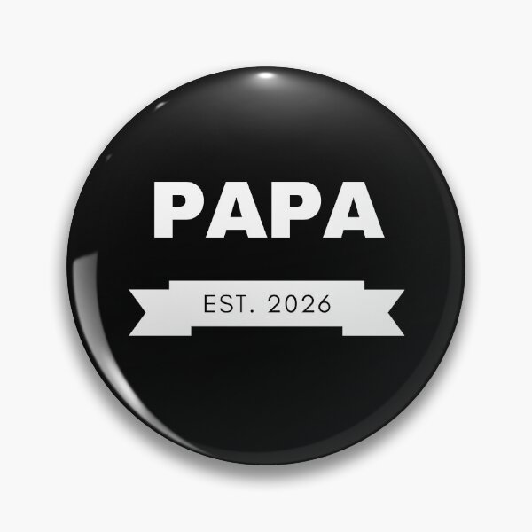 Item preview, Papa Brand New Daddy Dad Father 2026 established soon to be new baby  designed and sold by SZPdezigns.