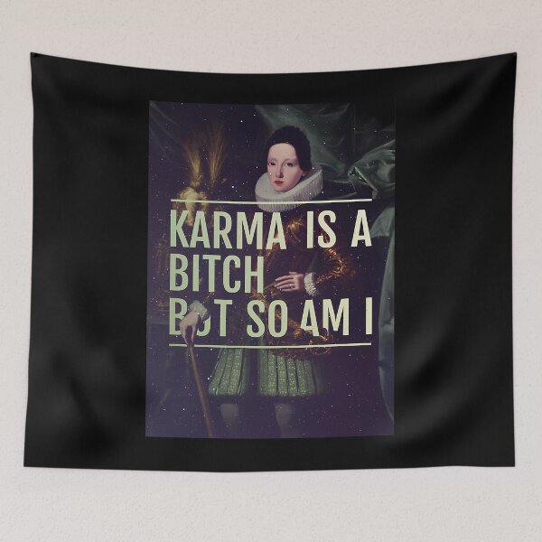 Item preview, Karma Is A Bitch But So Am I Sarcastic Meme designed and sold by lrdvvwzvhv57.
