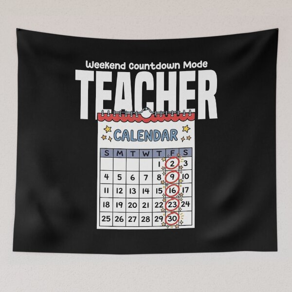 Item preview, TEACHER - WEEKEND COUNTDOWN MODE designed and sold by KEF Custom.