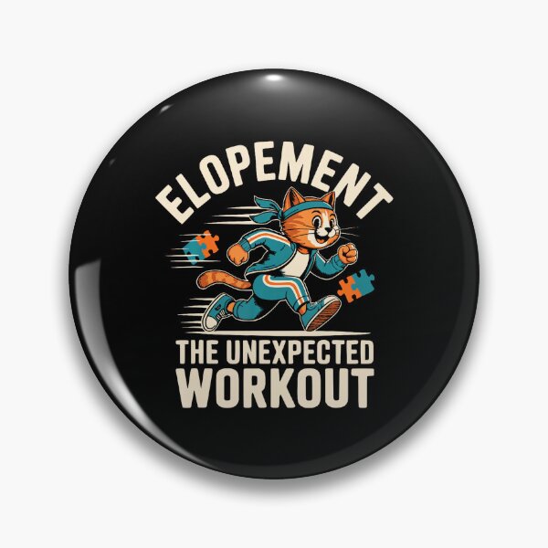 Item preview, Elopement The Unexpected Workout Funny Autism Elopement Cat designed and sold by Anime-Nomad.