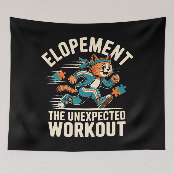 Item preview, Elopement The Unexpected Workout Funny Autism Elopement Cat designed and sold by Anime-Nomad.
