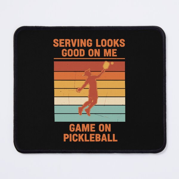 Item preview, Pickleball Serving Looks Good On Me Game On Player designed and sold by LuminOrb.