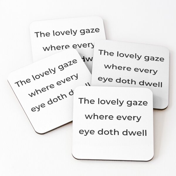 Item preview, "The lovely gaze where every eye doth dwell" - print black designed and sold by ariksworld.