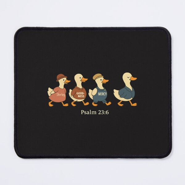 Item preview, Surely Goodness and Mercy Psalm 23:6 Goose Christian Faith Design designed and sold by kiralynstration.