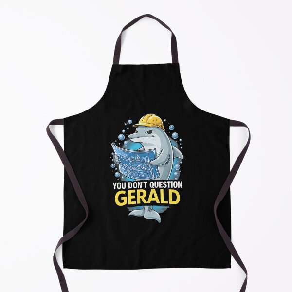 Item preview, You Don'T Question Gerald Funny designed and sold by Anime-Nomad.