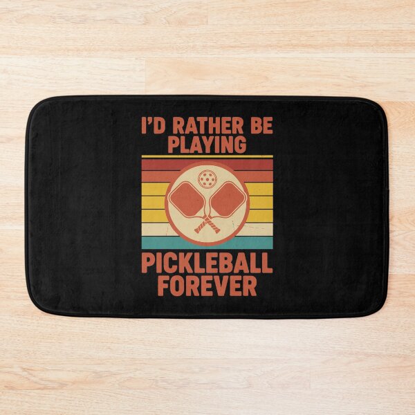 Item preview, Pickleball Id Rather Be Playing Pickleball Forever designed and sold by LuminOrb.