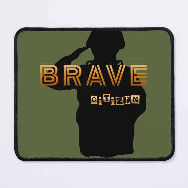 Item preview, Brave Citizen designed and sold by Kim_Graphic-Design.