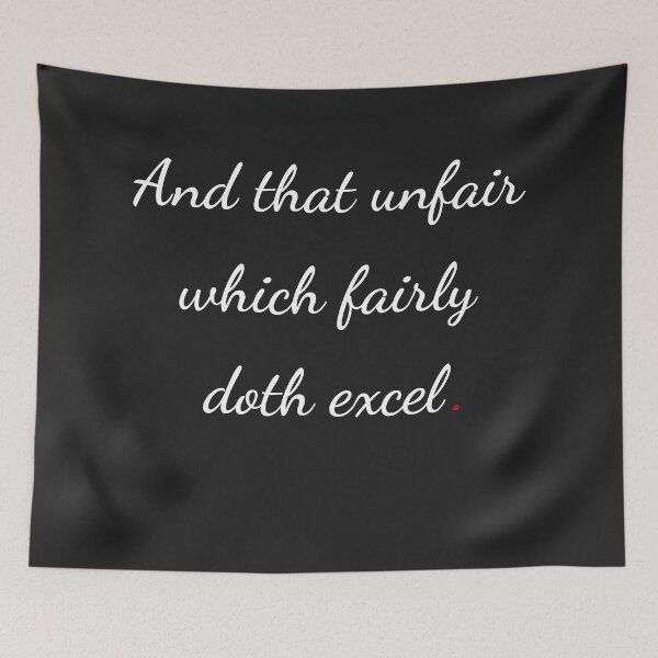 Item preview, "And that unfair which fairly doth excel" - handwriting white designed and sold by ariksworld.