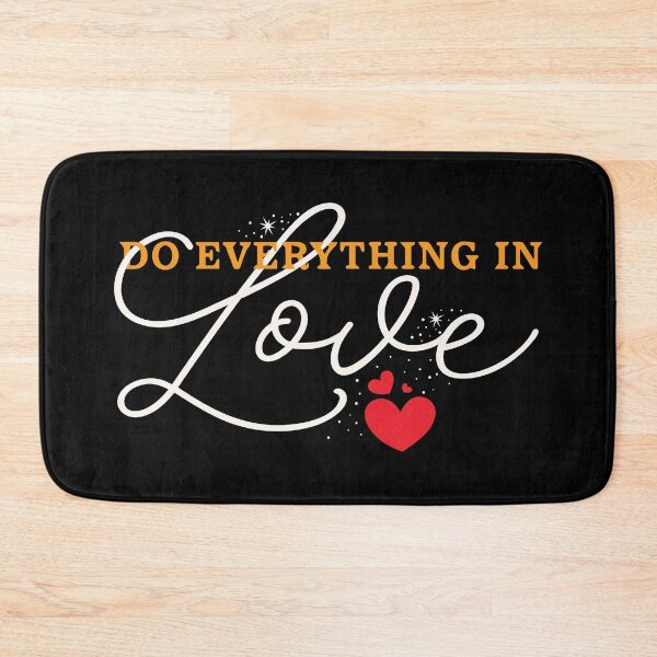 Item preview, Do Everything in Love designed and sold by Verse & Vibes.