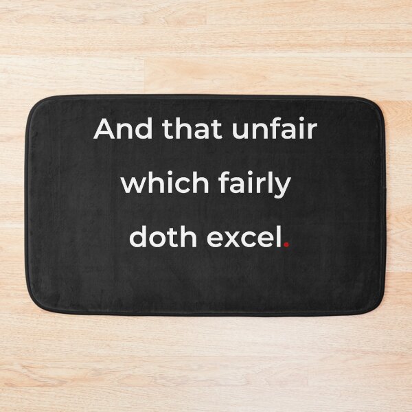 Item preview, "And that unfair which fairly doth excel" - print white designed and sold by ariksworld.