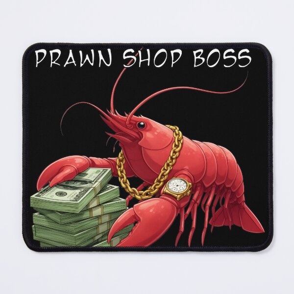 Item preview, Prawn Shop Boss designed and sold by Geewhiz-Apparel.