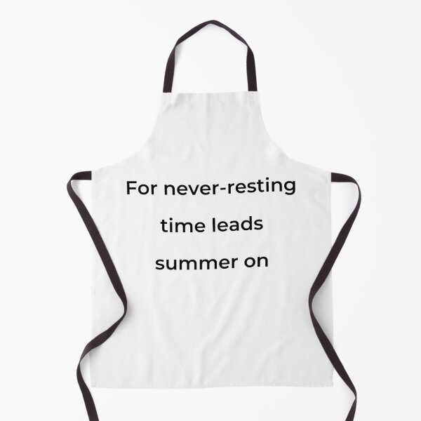 Item preview, "For never-resting time leads summer on" - print black designed and sold by ariksworld.