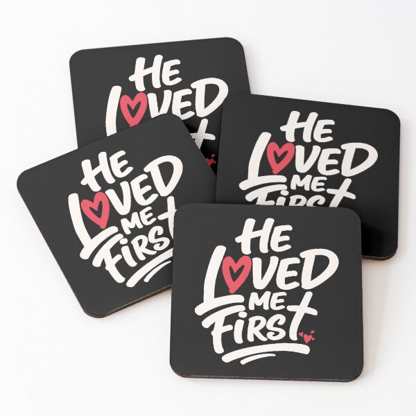Item preview, He Loved Me First designed and sold by Verse & Vibes.