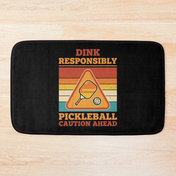 Item preview, Pickleball Dink Responsibly Caution Ahead Funny designed and sold by LuminOrb.