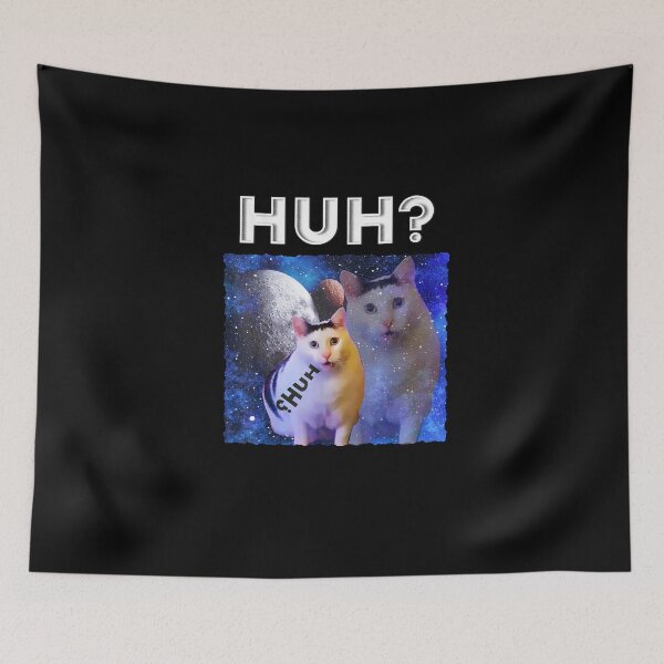 Item preview, Funny Meme Huh Cat,  Huh! Cat meme designed and sold by koffmannohe.