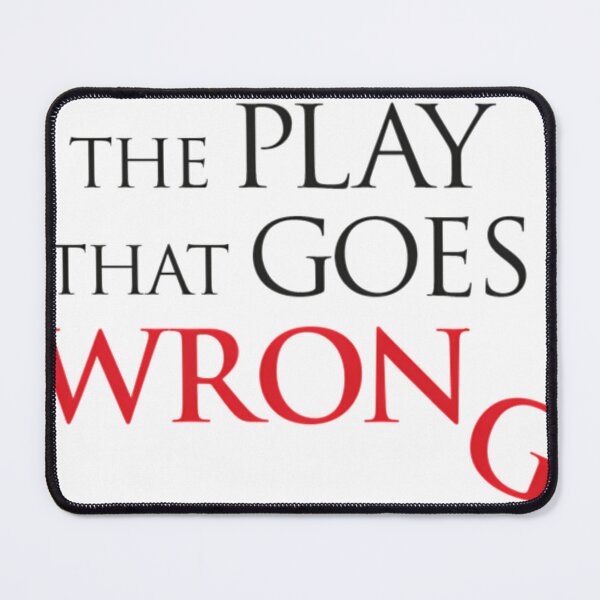 Item preview, The Play That Goes Wrong Broadway Logo designed and sold by israelshtav.