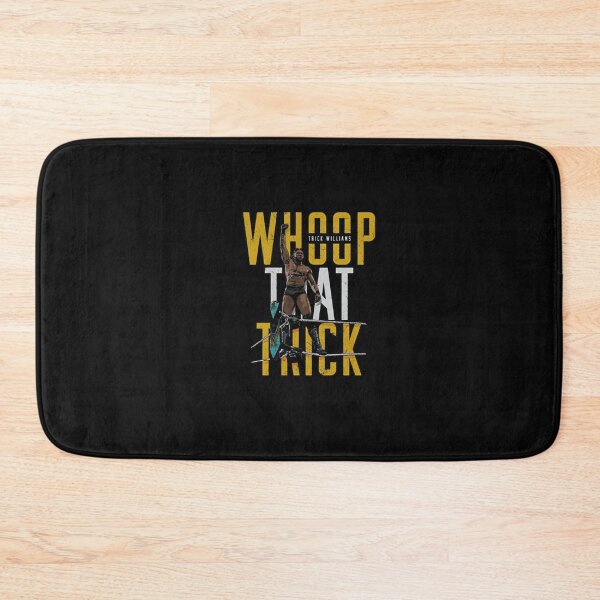 Item preview, Trick Williams Whoop That Trick  designed and sold by The-Box-Style.