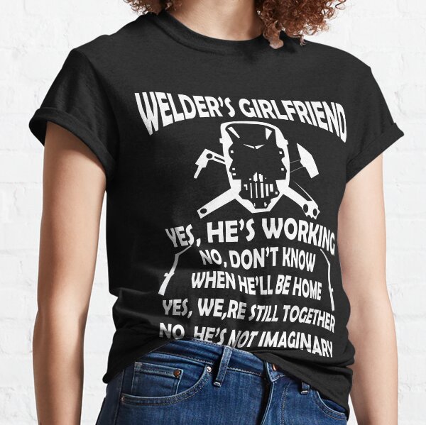 welder shirts with sayings