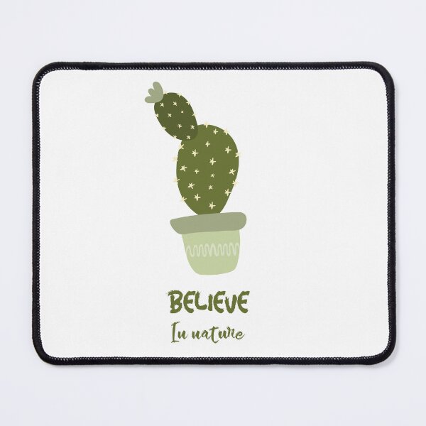 Item preview, Believe in nature cactus designed and sold by Sigma Data.