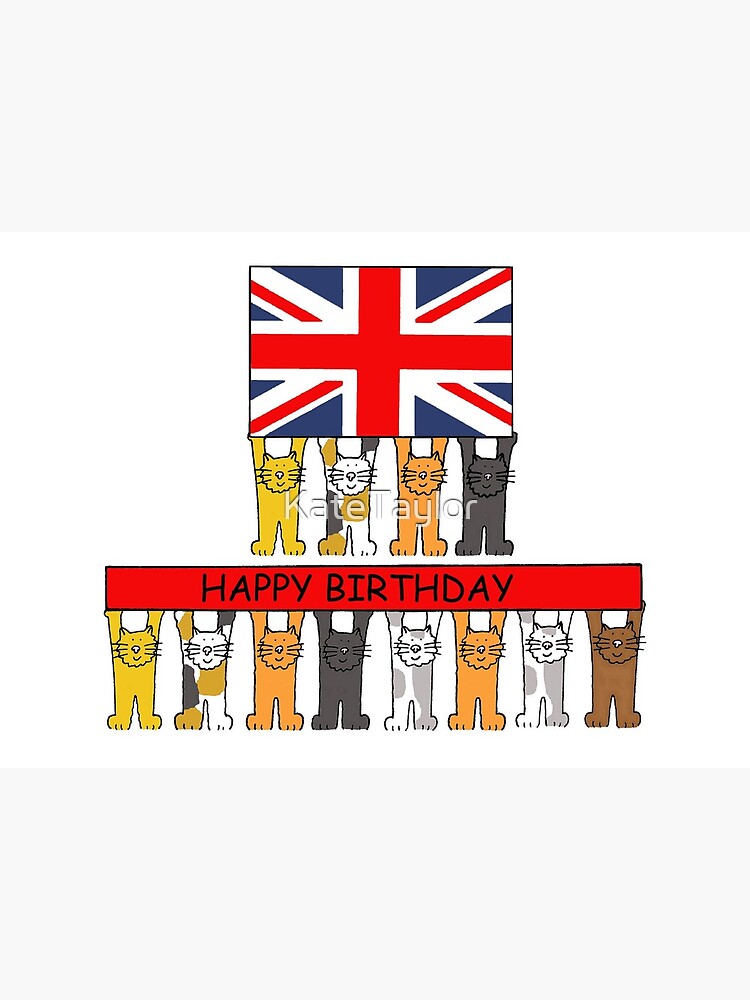 Carte De Vœux Joyeux Anniversaire Cartoon Chats Avec Le Drapeau Du Royaume Uni Par Katetaylor Redbubble