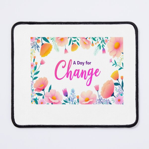 Item preview, A Day for Change – Spring Motivational Print designed and sold by GoxyVision.